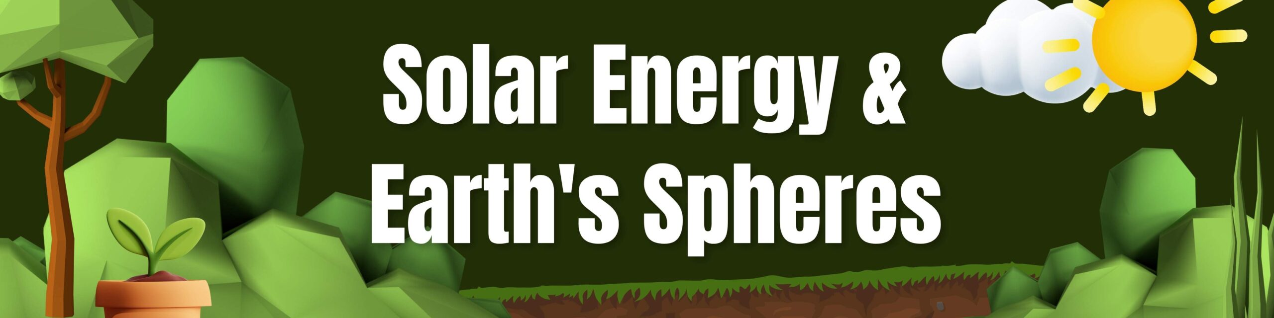 Solar Energy & Earth's Spheres