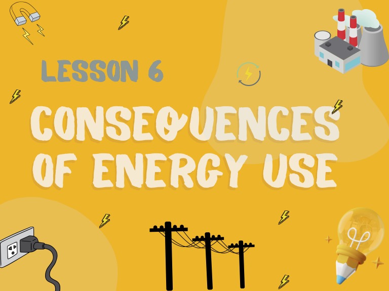Consequences Of Energy Use Science BC