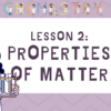 Properties of Matter